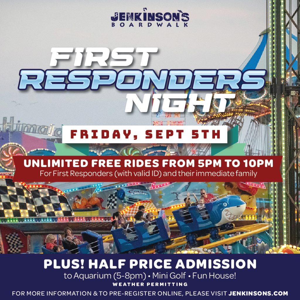 Poster for "First Responders Night" at Jenkinson's Boardwalk in Point Pleasant Beach New Jersey on Friday, Sept 5th. Features free rides for first responders and their immediate family.