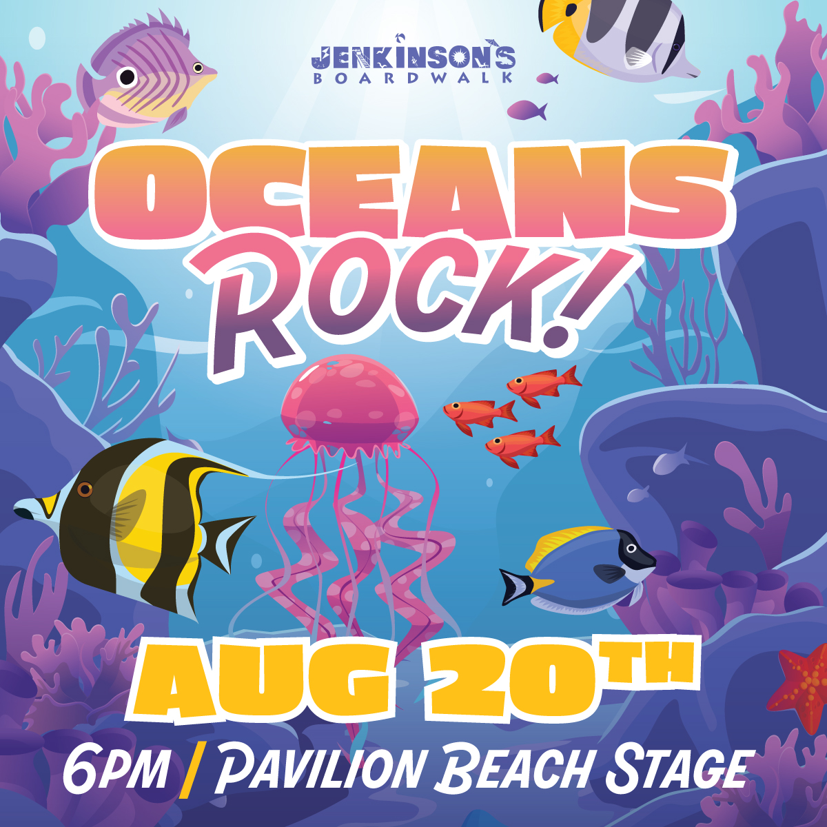 Oceans Rock at Jenkinson's Boardwalk on August 20th