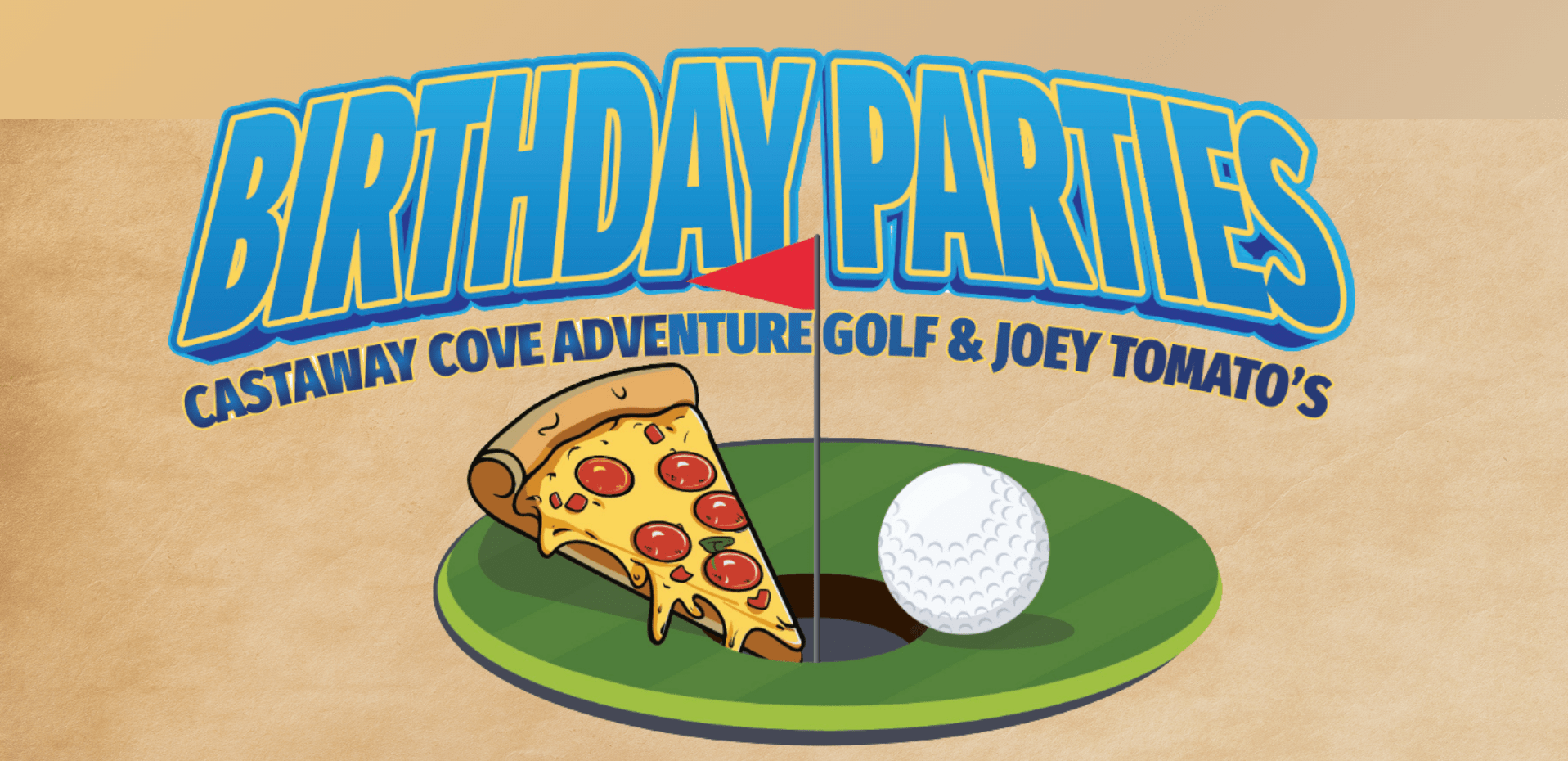 castaway cove birthday parties & joey tomato's