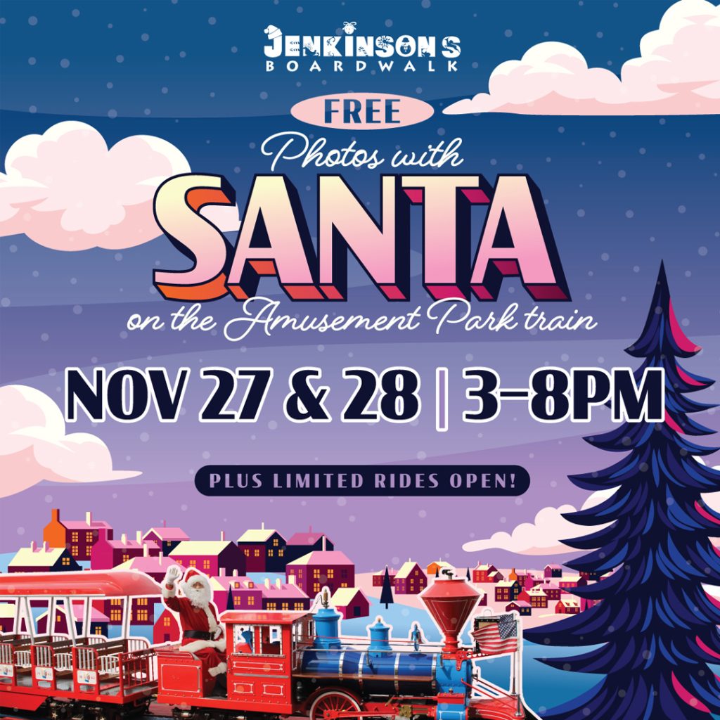 Free photos with Santa on the Jenkinson’s Boardwalk Amusement Park Train, November 27 and 28 from 3:00–8:00pm